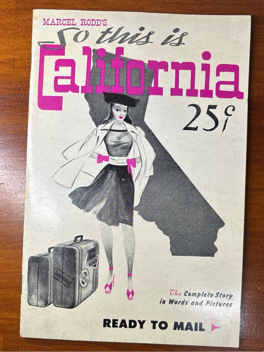 Marcel Rodd’s “So This Is California” Vintage Travel Brochure 1943